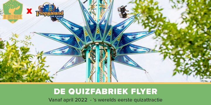 De Quizfabriek schenkt haar naam aan Plopsalandattractie